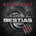 BETELGEUSE - LA TERNURA DE LAS BESTIAS - El Angel estudio - Mastering