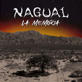 NAGUAL - LA MEMORIA - EL Angel estudio - Mastering 
