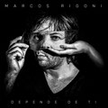 MARCOS RIGONI - DEPENDE DE TI - El Angel estudio Mastering