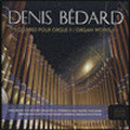 Denis Bédard, Holy Rosary Cathedral, Vancouver, BC