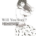 『Will You Stay?』Hemenway　デジタルシングルジャケット　（2013年）