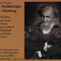 Die MEISTERSINGER VON NÜRNBERG (Wagner); Böhm; Schöffler, Alsen, Kunz, Seefried, Schürhoff, Seider, Klein; Wr. Philharmoniker, Wiener Staatsopernchor.