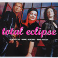 MCD, CD 2, With Rosenstolz, Total Eclipse (Long Version), Polydor ‎– 587 622-2, Germany