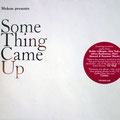 CD, With Mekon ‎– Some Thing Came Up, PIAS/Wall Of Sound ‎– PIASWOSCD001, Europe