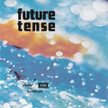 CD, Promo,  Future Tense - A Sampler, Capitol Records ‎– DPRO 485, US