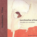 marshmallow pillow 2007