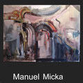 Micka, Manuel