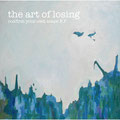 the art of losing/confirm your own scape EP.