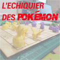 L'échiquier des Pokémon