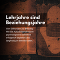 Lehrjahre sind Beziehungsjahre