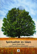 Spiritualität im Islam von Hazrat Inayat Khan - Verlag Heilbronn, der Sufiverlag