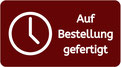 Dunkelrotes Icon mit Uhrsymbol und Text ‚Auf Bestellung gefertigt‘ – Hinweis auf maßgefertigte Produkte.