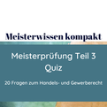 Prüfungsfragen Meisterprüfung Teil 3 Meisterschule