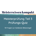 Goldene Bilanzregel Quiz Meisterprüfung Teil 3