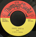 HORACE MARTIN  War / Dub  Label: Thompson (7")
