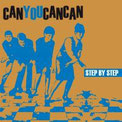 CANYOUCANCAN - Step by step