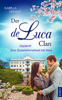 Isabella Defano - der de Luca Clan Band 9 - New Adult