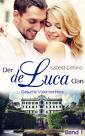 Isabella Defano - der de Luca Clan Band 1 - New Adult