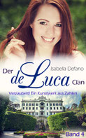 Isabella Defano - der de Luca Clan Band 4 - New Adult