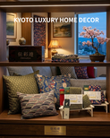 伝彩遊/京都　DENDAIYU/Kyoto　KYOTO LUXURY HOME DECOR　