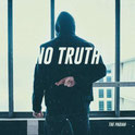 The Pariah - No truth