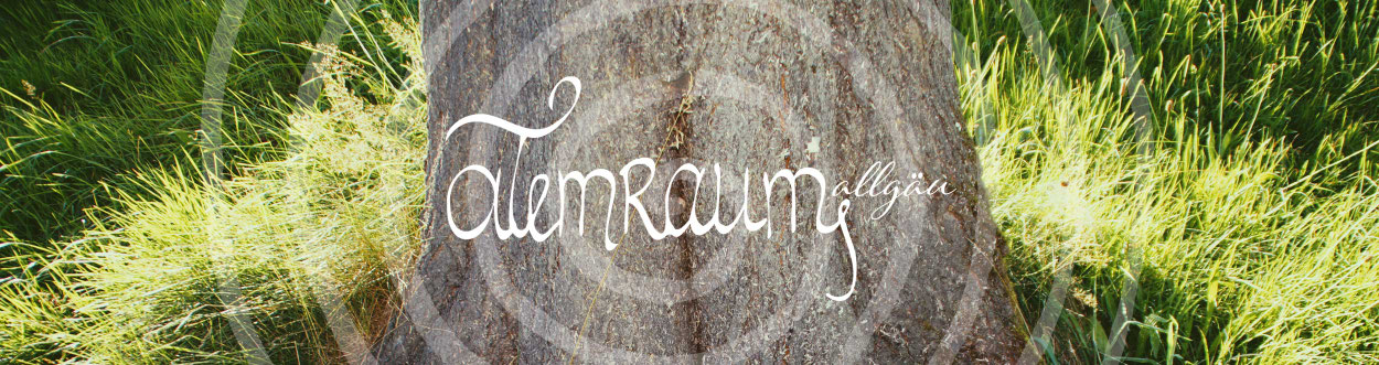 Atemraum Allgäu, Atem, Therapie, Atemarbeit, Atembehandlungen, Einzelbehandlungen, Gruppen, Atemgruppen. Atemarbeit nach Herta Richter mit Eva-Maria Gehring, Atempädagogin, Allgäu, Burgberg, Sonthofen