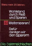 Bilanz nach 20 Jahren. Wohlstand durch Fleiß und Sparen - weitersparen! Plakat-Entwurf Weltspartag 1965.