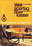 Durch Sparen zu Eigentum. Weltspartag, Sparkasse, Plakat-Entwurf  1967.