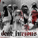 DEAR FURIOUS - s/t