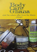 Flyer mit Produkten und Titel: Body Care Ghana - what the nature offerfrom the Ghana villages