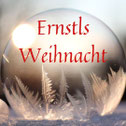 Ernstls Weihnacht