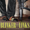 BLINKER LINKS - Wir sind doch keine Reggaeband