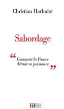 sabordage, Christian Harbulot (2013)