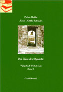 Petra Mettke und Karin Mettke-Schröder/Der Kern der Dynastie/™Gigabuch Winkelsstein Band 3/2017/ISBN 978-3-744830-78-2