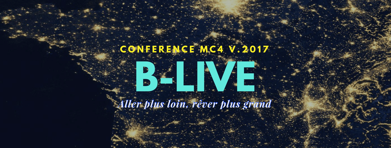 Conférence MC4 2017 B-Live