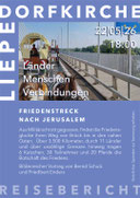 Vortrag in der Dorfkirche Liepe - Friedenstreck nach Jerusalem - 22. Mai, 18 Uhr