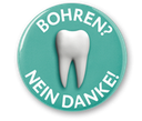 Bohren? Nein Danke! Ein Besuch beim Zahnarzt ohne Bohren. ©  DMG Chemisch-Pharmazeutische Fabrik GmbH