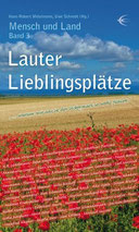 Lauter Lieblingsplätze, Publikation Julia Kischkel und Franziska Junghans