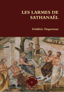 Les Larmes de Sathanaël - Frédéric Dupertout