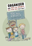 Rue aux enfants - rue pour tous