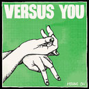 VERSUS YOU “Moving on”