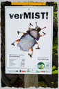Die größere Aufmerksamkeit meinerseits erweckte jedoch das witzige „verMIST“ Schild unterhalb. Dieses fand ich einfach genial und es sollte auch so manchen angeblichen Naturfreund schon zu denken geben.