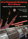 Jil's Pentatonik-Workshop für E-Gitarre / Jil Y. Creek