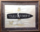 You'll get over it（flame594×749）/ Ink,Watercolor,TeaDyeing /Order