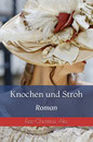 Knochen und Stroh (Penvenan 1)