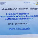 Bei dieser offiziellen Ankündigung konnte man schon annehmen, mit dem Bau der A 3 werde nun begonnen