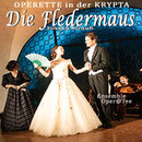 Die Fledermaus - Johann Strauß