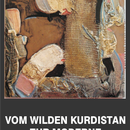 Vom wilden Kurdistan zur Moderne