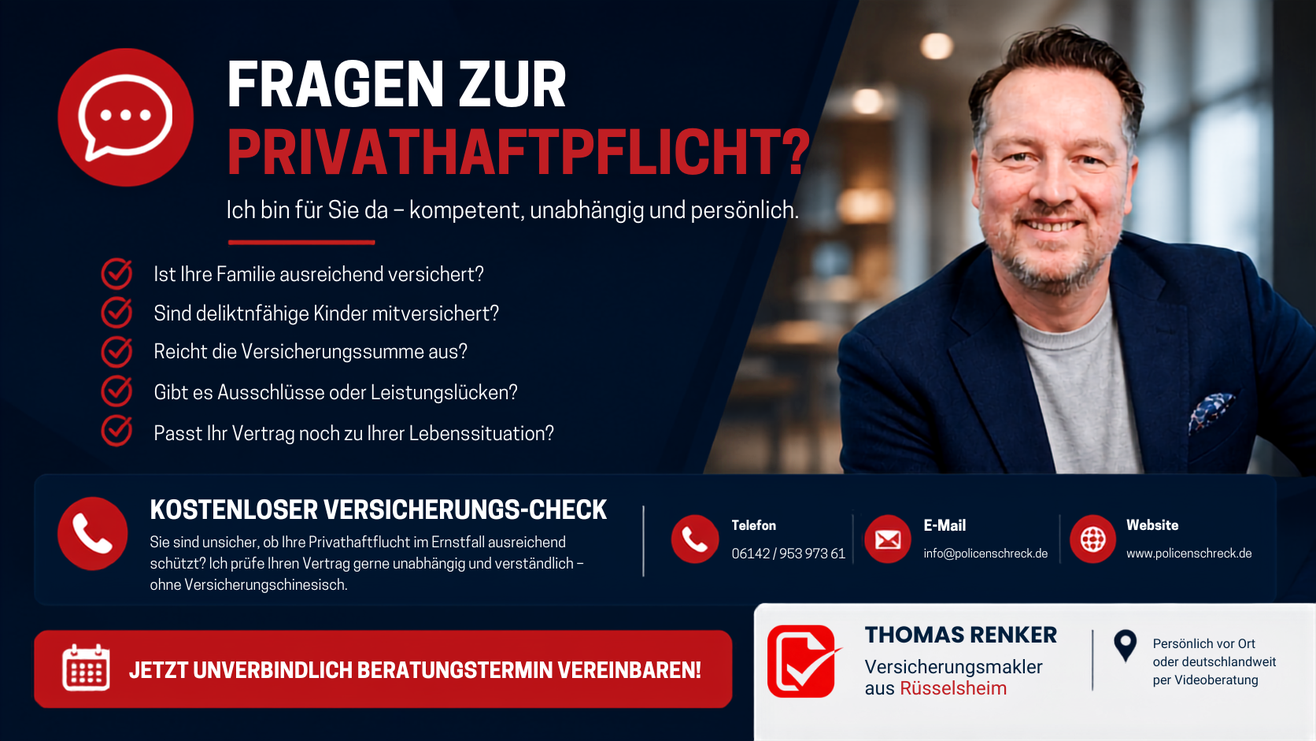 Versicherungsmakler Rüsselsheim - Policenschreck - Thomas Renker - Privathaftpflichtversicherung