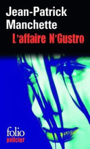 Couverture L'Affaire N'Gustro Jean Patrick Manchette